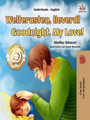 cover image of Welterusten, lieverd! Goodnight, My Love!